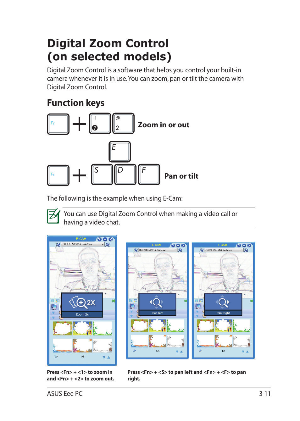 Digital zoom control(on selected models), Function keys, Digital zoom control(on selected models) -11 | Function keys -11, Digital zoom control (on selected models) | Asus Eee PC 1201PN User Manual | Page 43 / 60