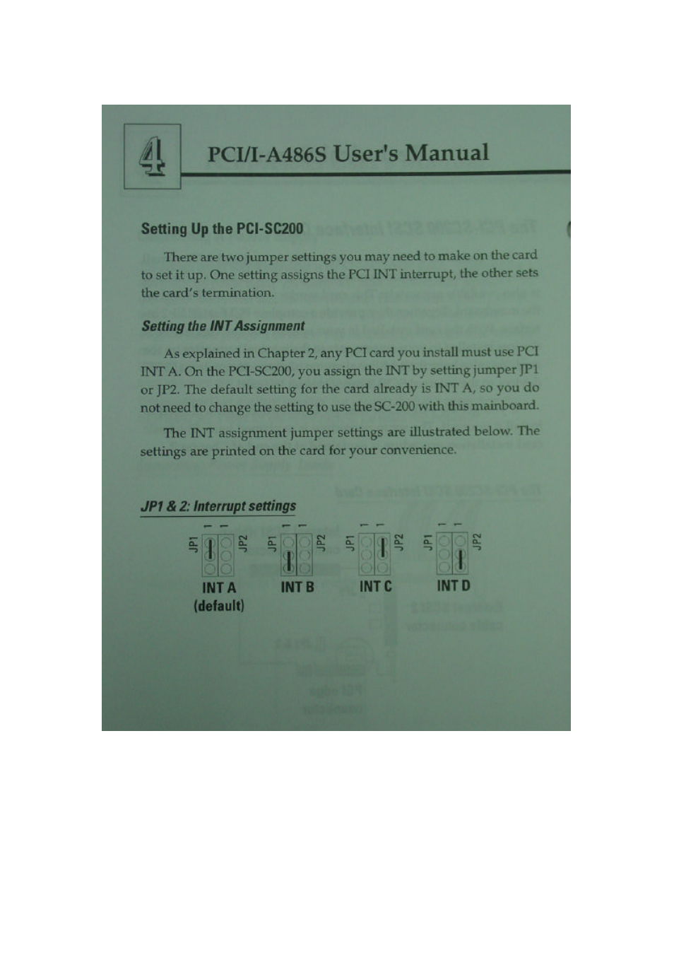 Pci/i-a486s user's manual, Int a, Intb | Setting up the pci-sc 200, Default), Intc into, Jumper, Are illustrated below. thè, The card for, Convenience | Asus PCI/I-A486S User Manual | Page 19 / 20