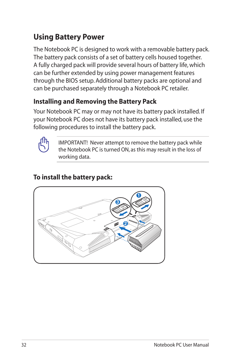 Using battery power, Installing and removing the battery pack | Asus G73Sw User Manual | Page 32 / 120