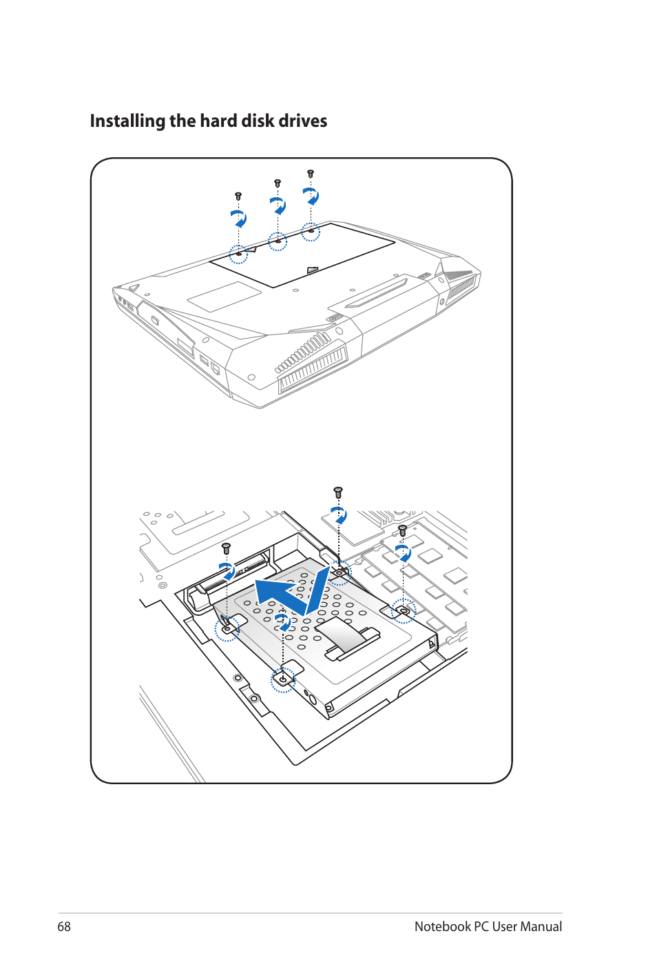 Installing the hard disk drives | Asus G73Sw User Manual | Page 68 / 120