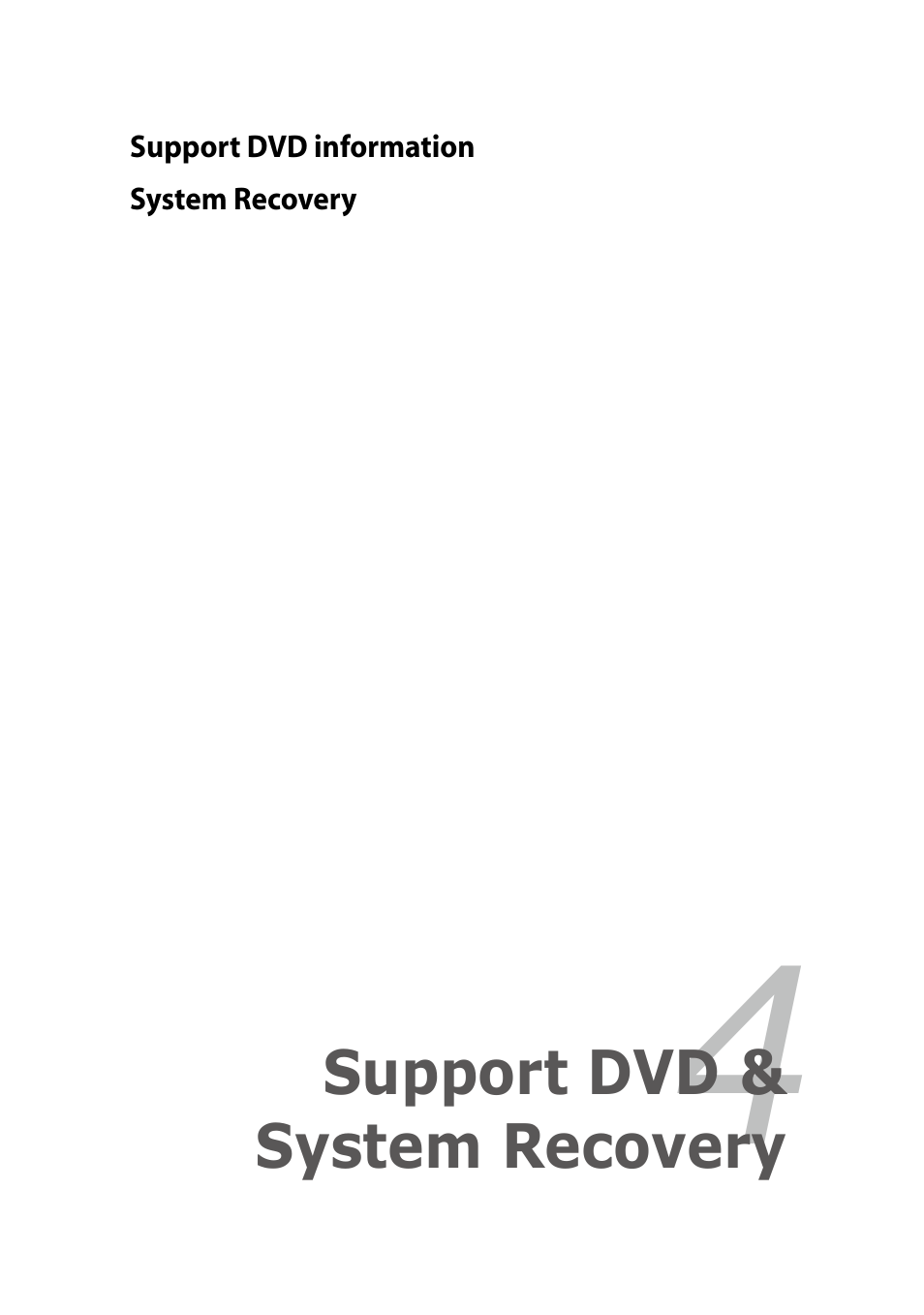 Support dvd & system recovery | Asus Eee PC 1002H User Manual | Page 43 / 60