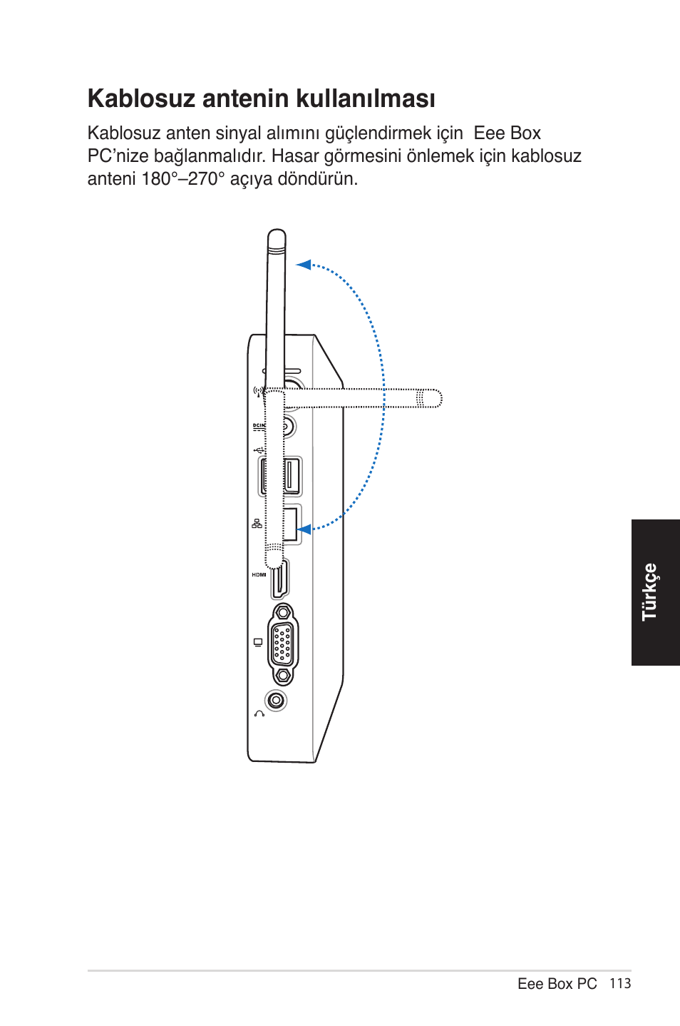 Kablosuz antenin kullanılması | Asus EB1012 User Manual | Page 159 / 185