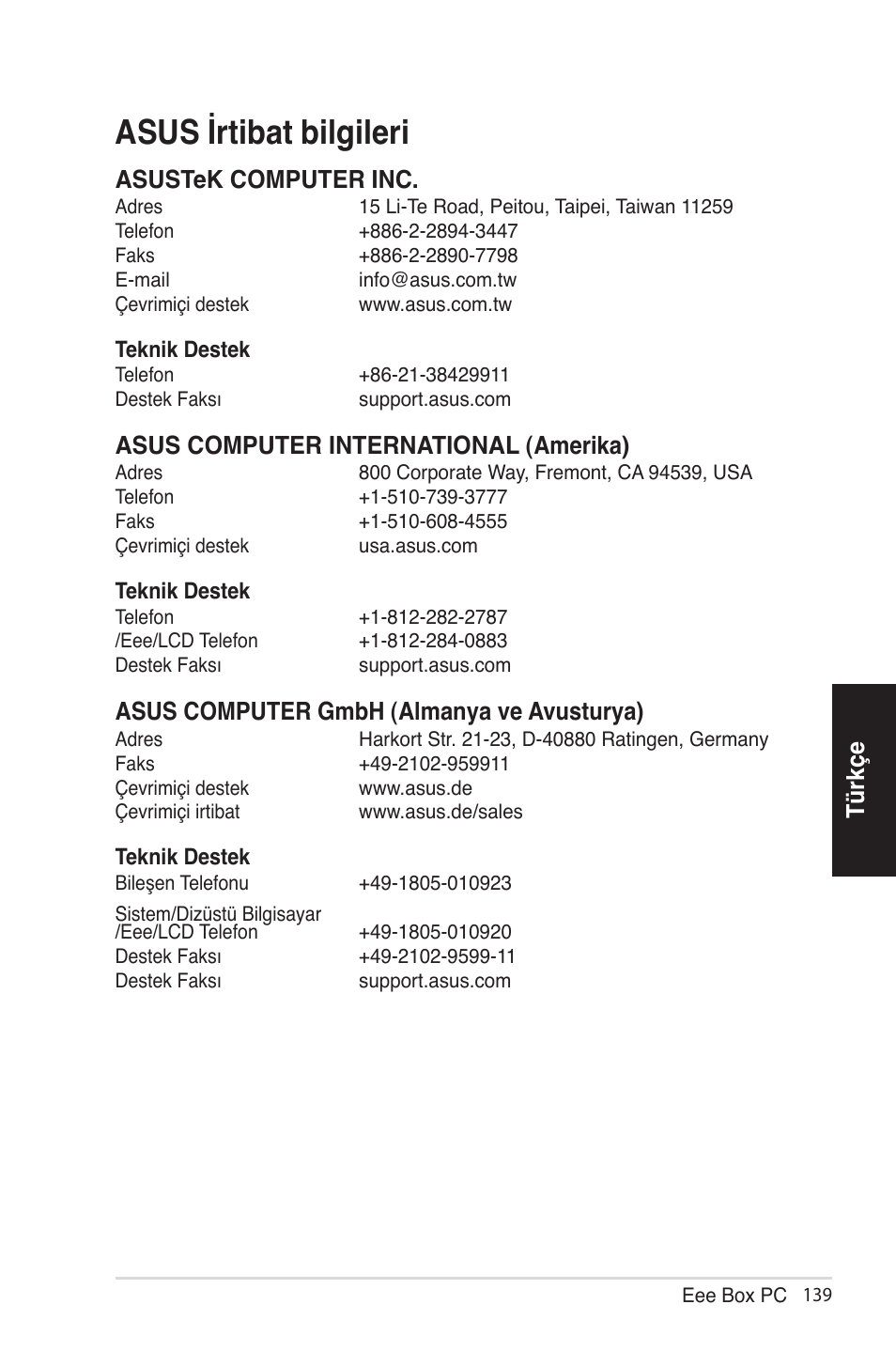 Asus irtibat bilgileri, Türkçe, Asustek computer inc | Asus computer international (amerika), Asus computer gmbh (almanya ve avusturya) | Asus EB1012 User Manual | Page 185 / 185