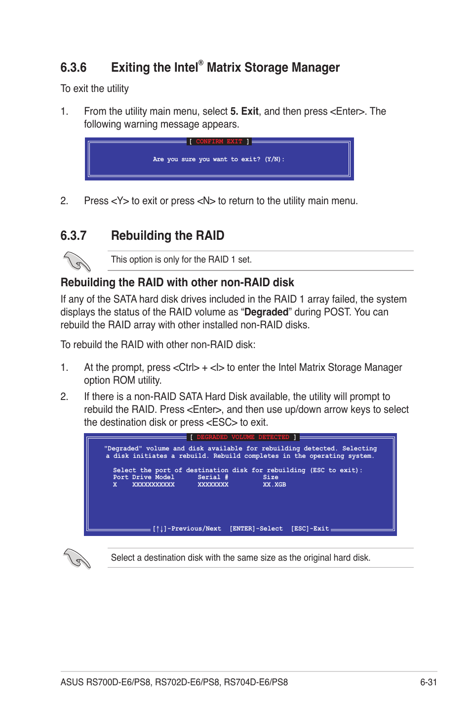 6 exiting the intel® matrix storage manager, 7 rebuilding the raid, Exiting the intel | Matrix storage manager -31, Rebuilding the raid -31, 6 exiting the intel, Matrix storage manager, Rebuilding the raid with other non-raid disk | Asus RS704D-E6/PS8 User Manual | Page 131 / 164