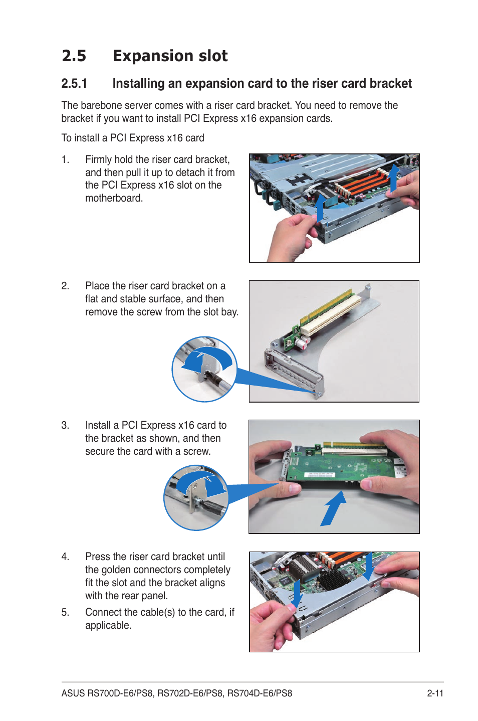 5 expansion slot, Expansion slot -11 2.5.1 | Asus RS704D-E6/PS8 User Manual | Page 31 / 164