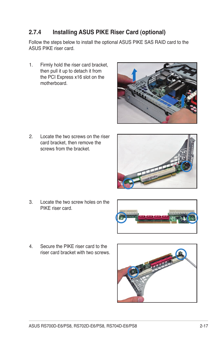 4 installing asus pike riser card (optional), Installing asus pike riser card (optional) -17 | Asus RS704D-E6/PS8 User Manual | Page 37 / 164