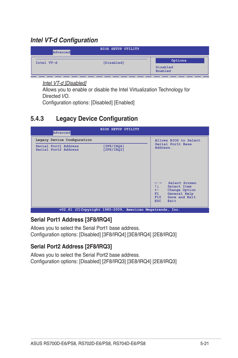 3 legacy device configuration, Legacy device configuration -21, Intel vt-d configuration | Serial port1 address [3f8/irq4, Serial port2 address [2f8/irq3 | Asus RS704D-E6/PS8 User Manual | Page 85 / 164