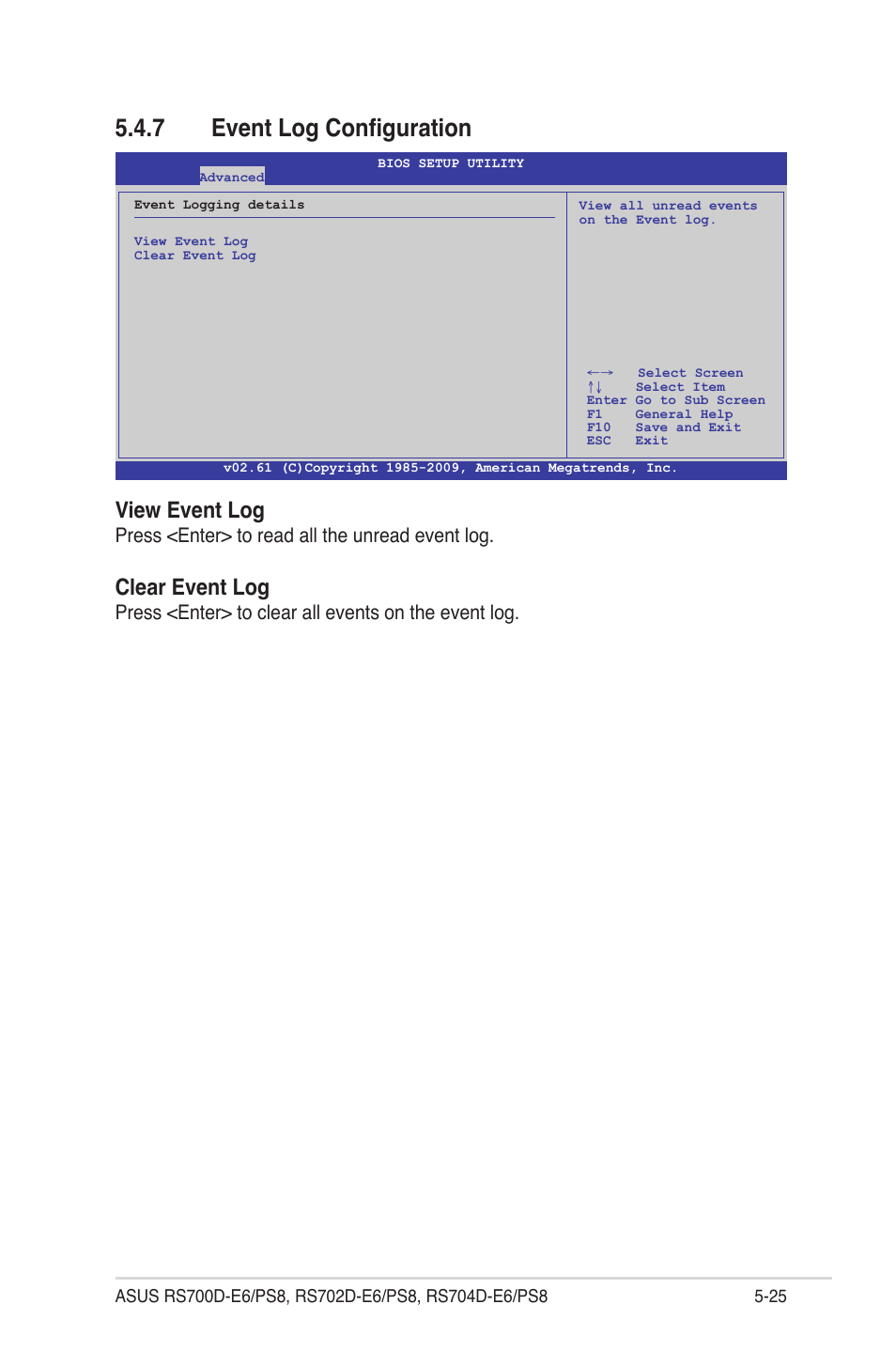 7 event log configuration, Event log configuration -25, View event log | Clear event log, Press <enter> to read all the unread event log, Press <enter> to clear all events on the event log | Asus RS704D-E6/PS8 User Manual | Page 89 / 164