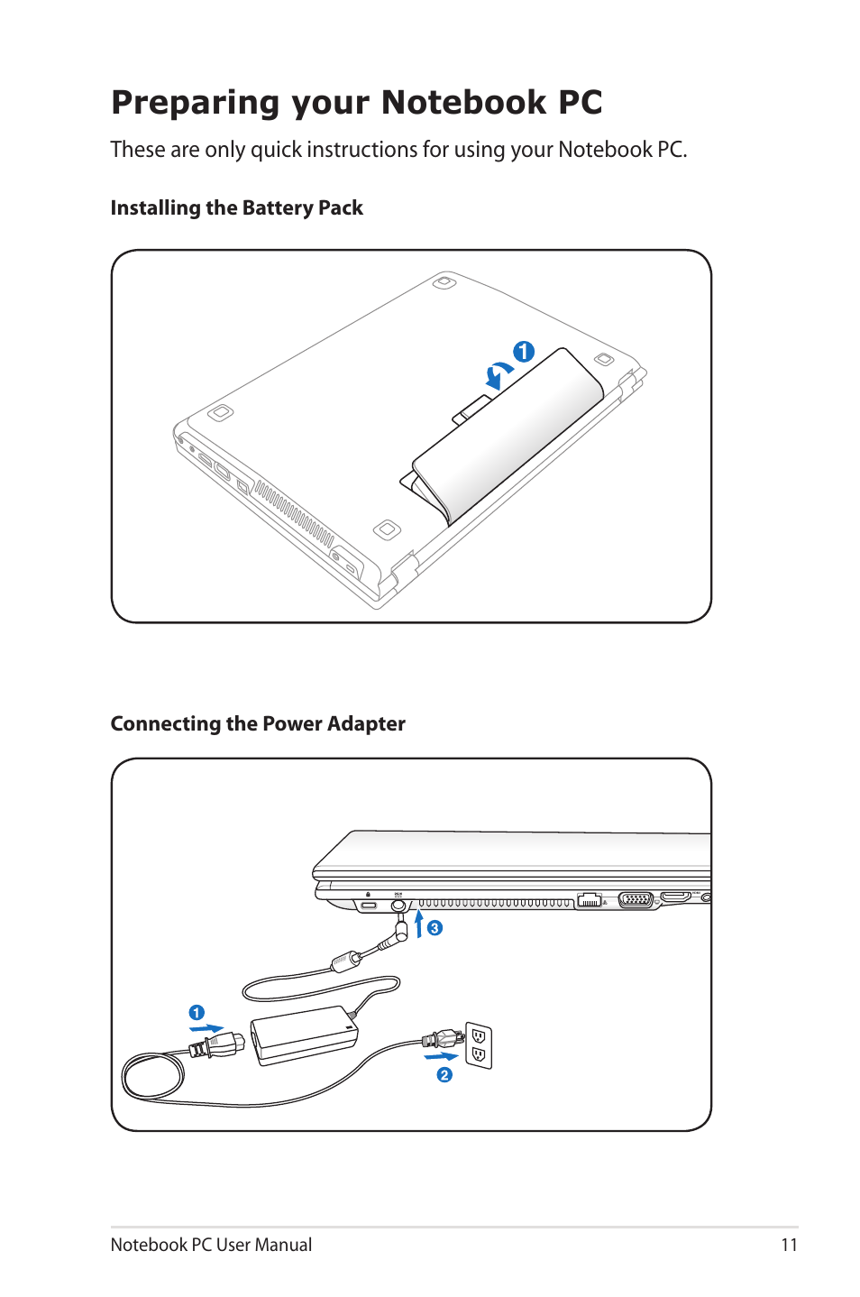 Preparing your notebook pc | Asus X4KSL User Manual | Page 11 / 114