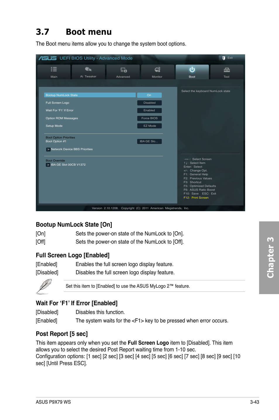 7 boot menu, Boot menu -43, Chapter 3 3.7 boot menu | Bootup numlock state [on, Full screen logo [enabled, Wait for ‘f1’ if error [enabled, Post report [5 sec | Asus P9X79 WS User Manual | Page 123 / 186