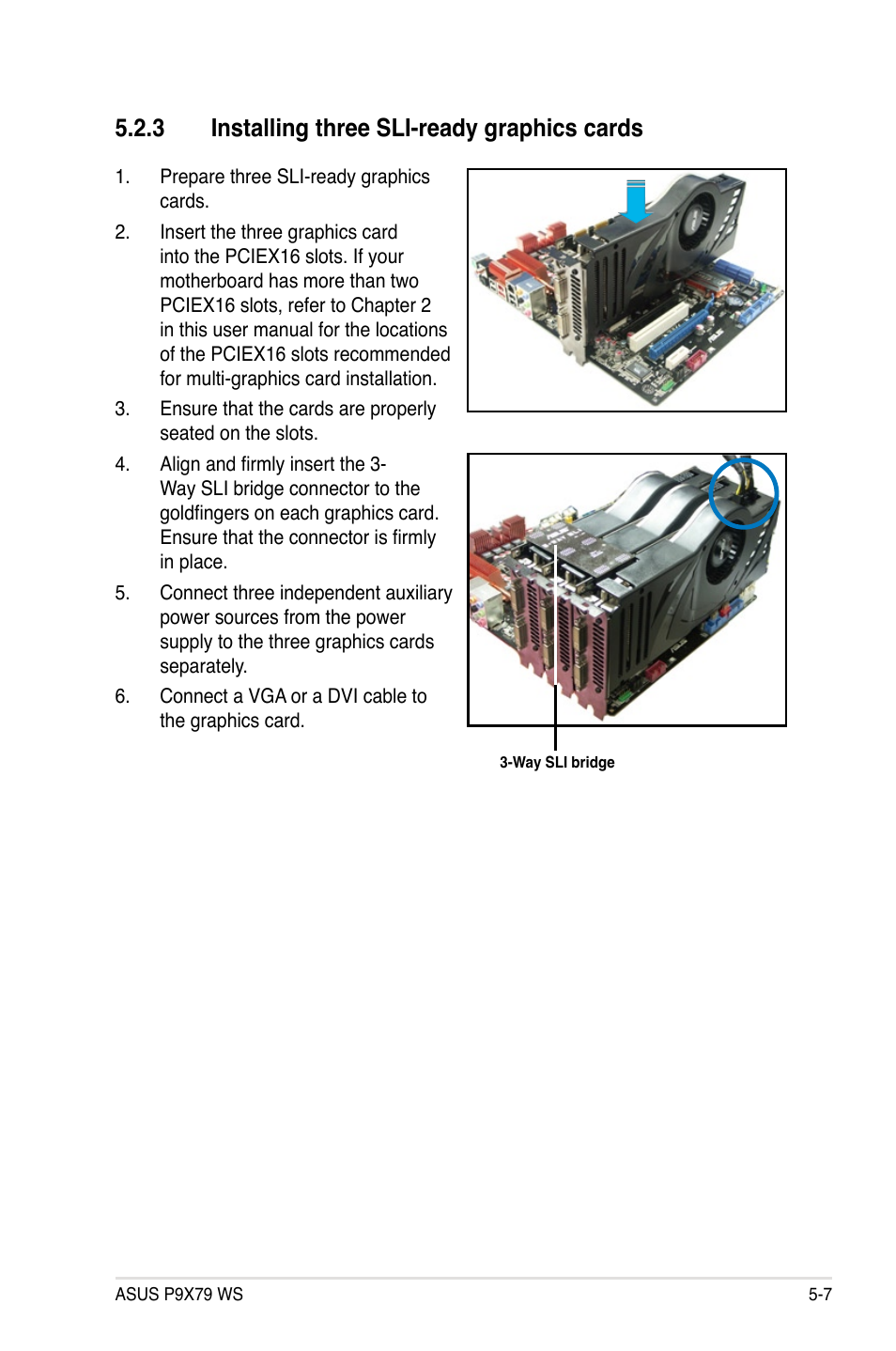 3 installing three sli-ready graphics cards, Installing three sli-ready graphics cards -7 | Asus P9X79 WS User Manual | Page 177 / 186