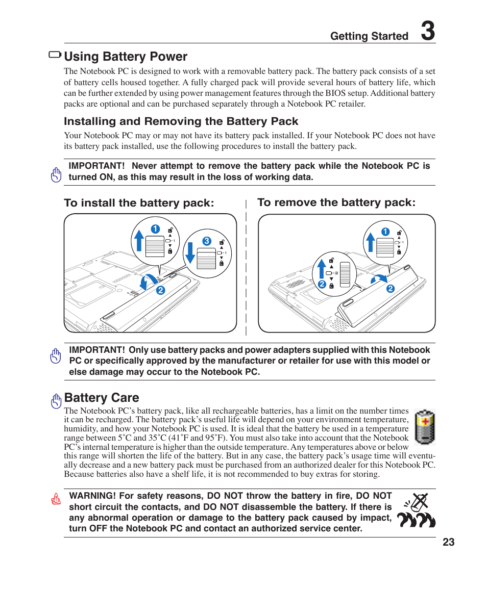 Using battery power, Battery care, 23 getting started | Installing and removing the battery pack | Asus Z91FR User Manual | Page 23 / 65