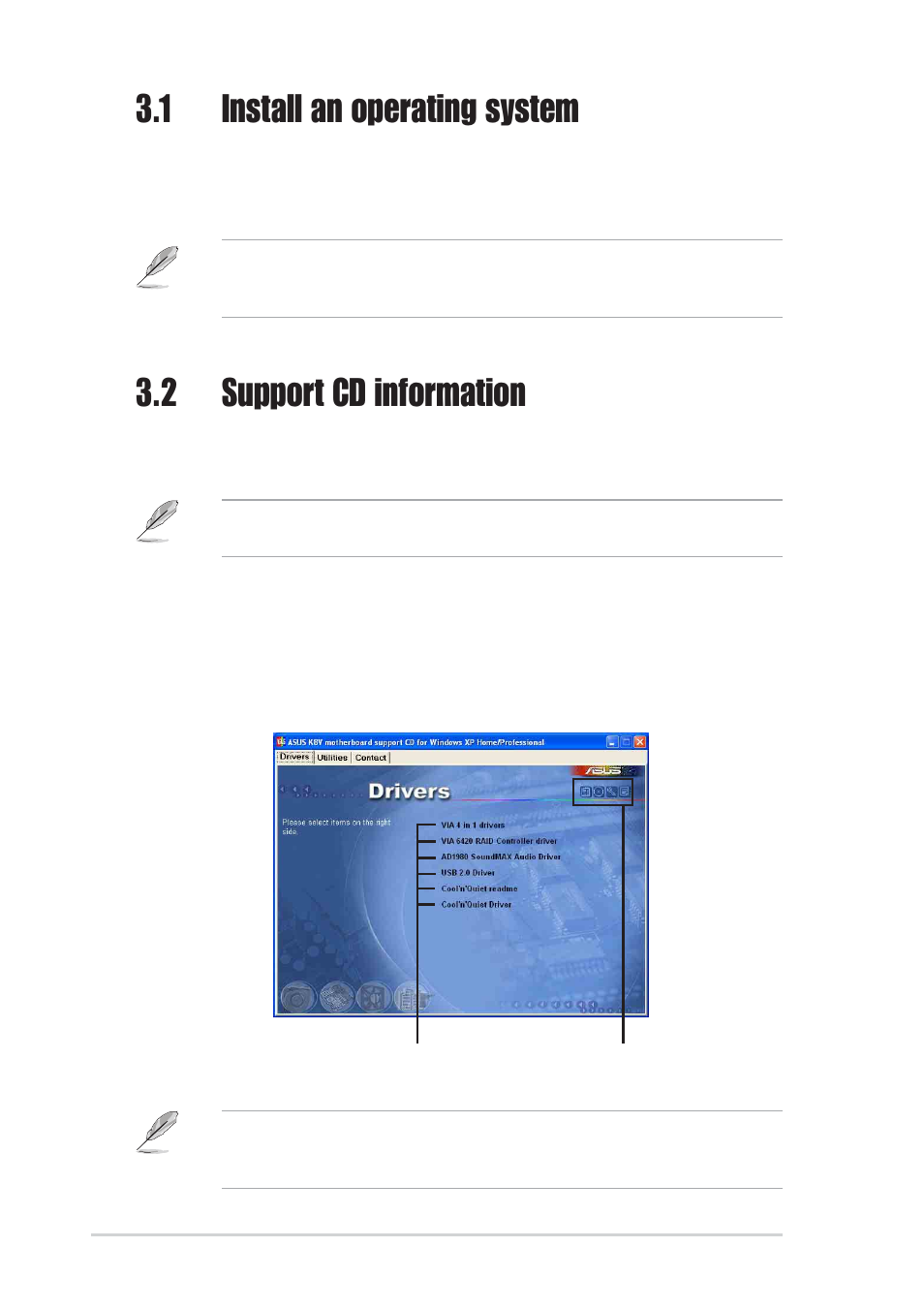 1 install an operating system, 2 support cd information, 1 running the support cd | Asus K8V User Manual | Page 72 / 92