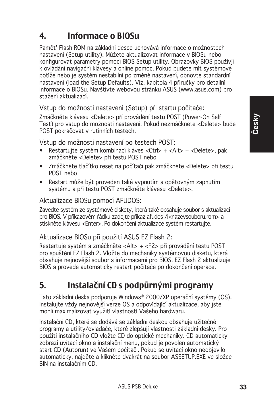 Informace o biosu, Instalační cd s podpůrnými programy, Česky | Asus P5B Deluxe/WiFi-AP User Manual | Page 33 / 50