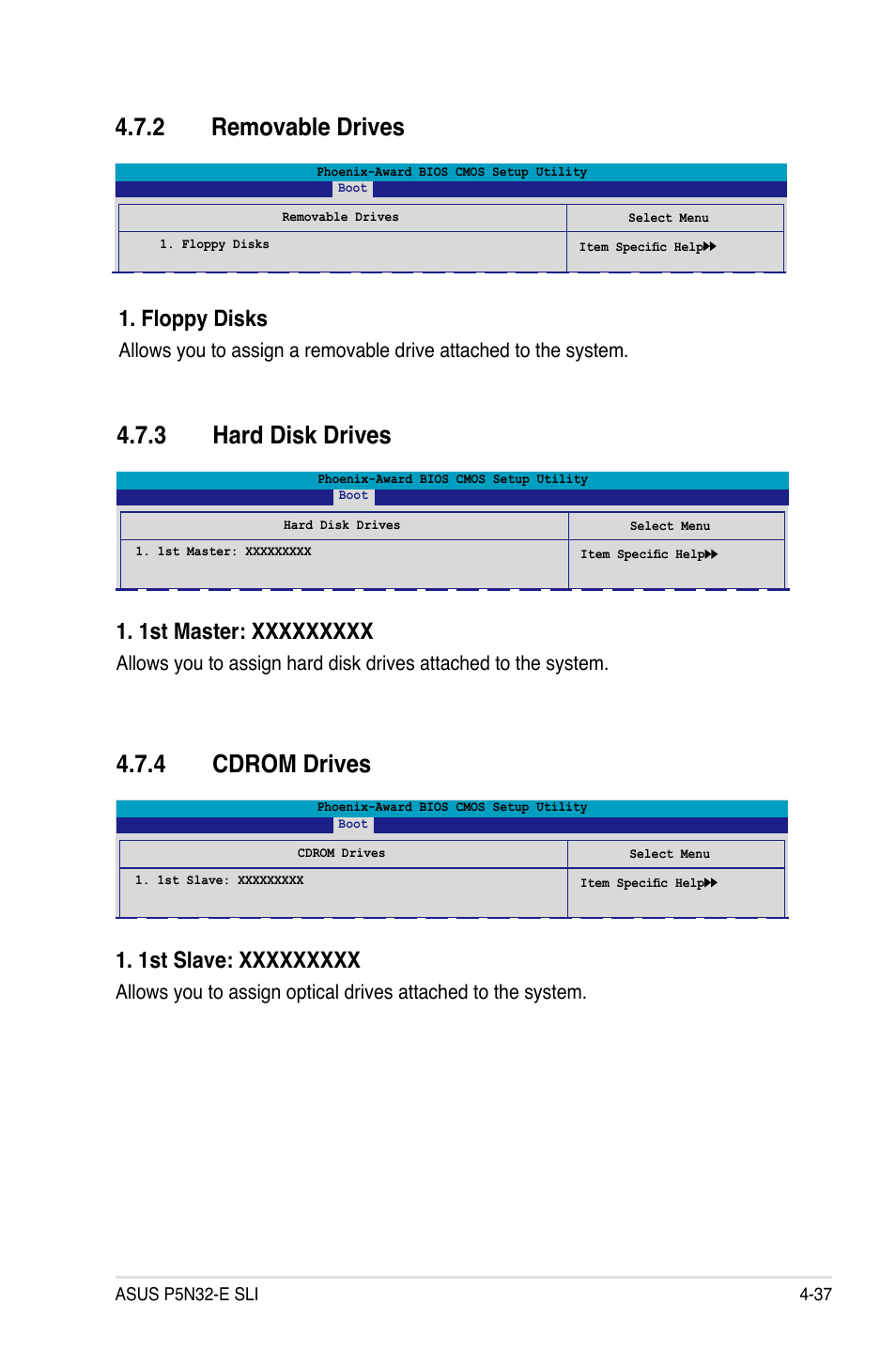 2 removable drives, 3 hard disk drives, 4 cdrom drives | Floppy disks | Asus P5N32-E SLI User Manual | Page 105 / 158