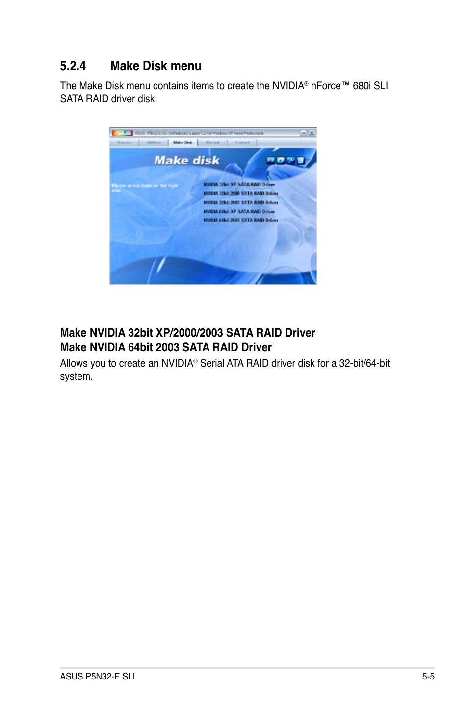4 make disk menu | Asus P5N32-E SLI User Manual | Page 121 / 158
