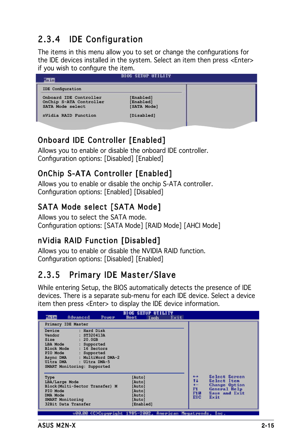 4 ide configuration, 5 primary ide master/slave, Onboard ide controller [enabled | Onchip s-ata controller [enabled, Sata mode select [sata mode, Nvidia raid function [disabled | Asus M2N-X User Manual | Page 57 / 92