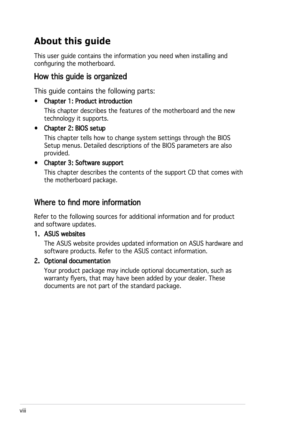 About this guide, How this guide is organized, Where to find more information | Asus M2N-X User Manual | Page 8 / 92