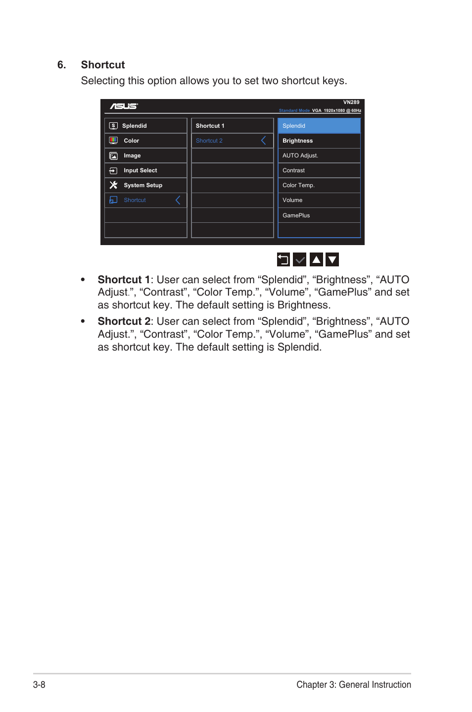 8 chapter 3: general instruction | Asus VN289H User Manual | Page 22 / 25