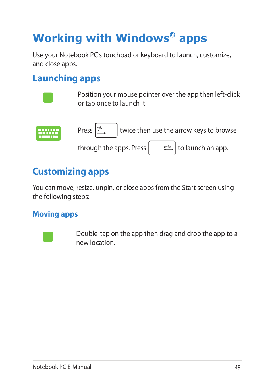 Working with windows® apps, Launching apps, Customizing apps | Working with windows, Apps, Launching apps customizing apps | Asus BU401LG User Manual | Page 49 / 132