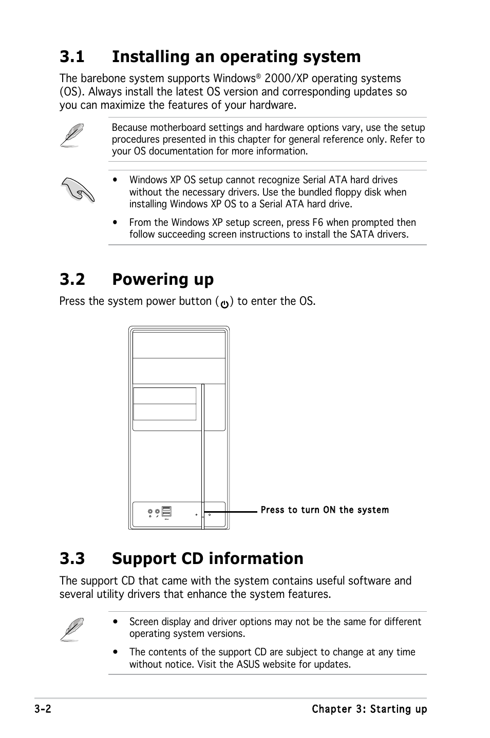 1 installing an operating system, 3 support cd information, 2 powering up | Asus V3-P5945G User Manual | Page 41 / 103