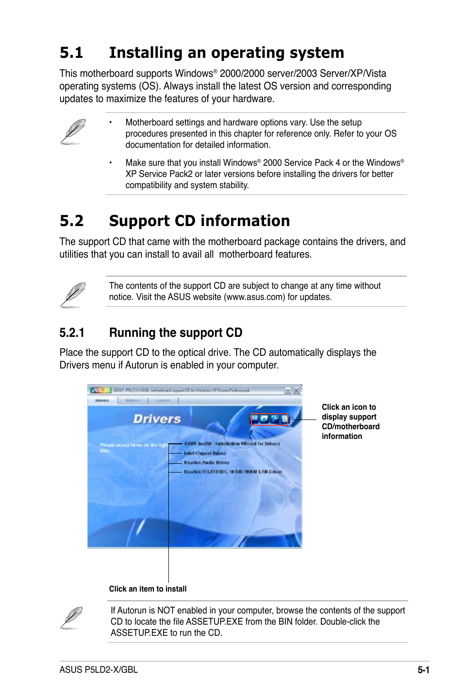 1 installing an operating system, 2 support cd information, 1 running the support cd | Asus P5LD2-X/GBL User Manual | Page 101 / 112