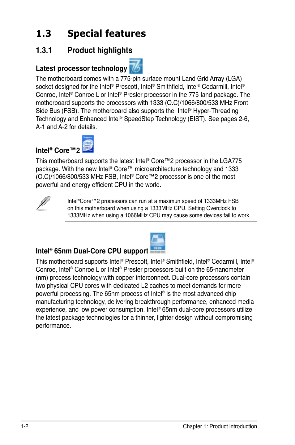 3 special features, 1 product highlights, Latest processor technology | Intel, Core™2, 65nm dual-core cpu support | Asus P5LD2-X/GBL User Manual | Page 16 / 112