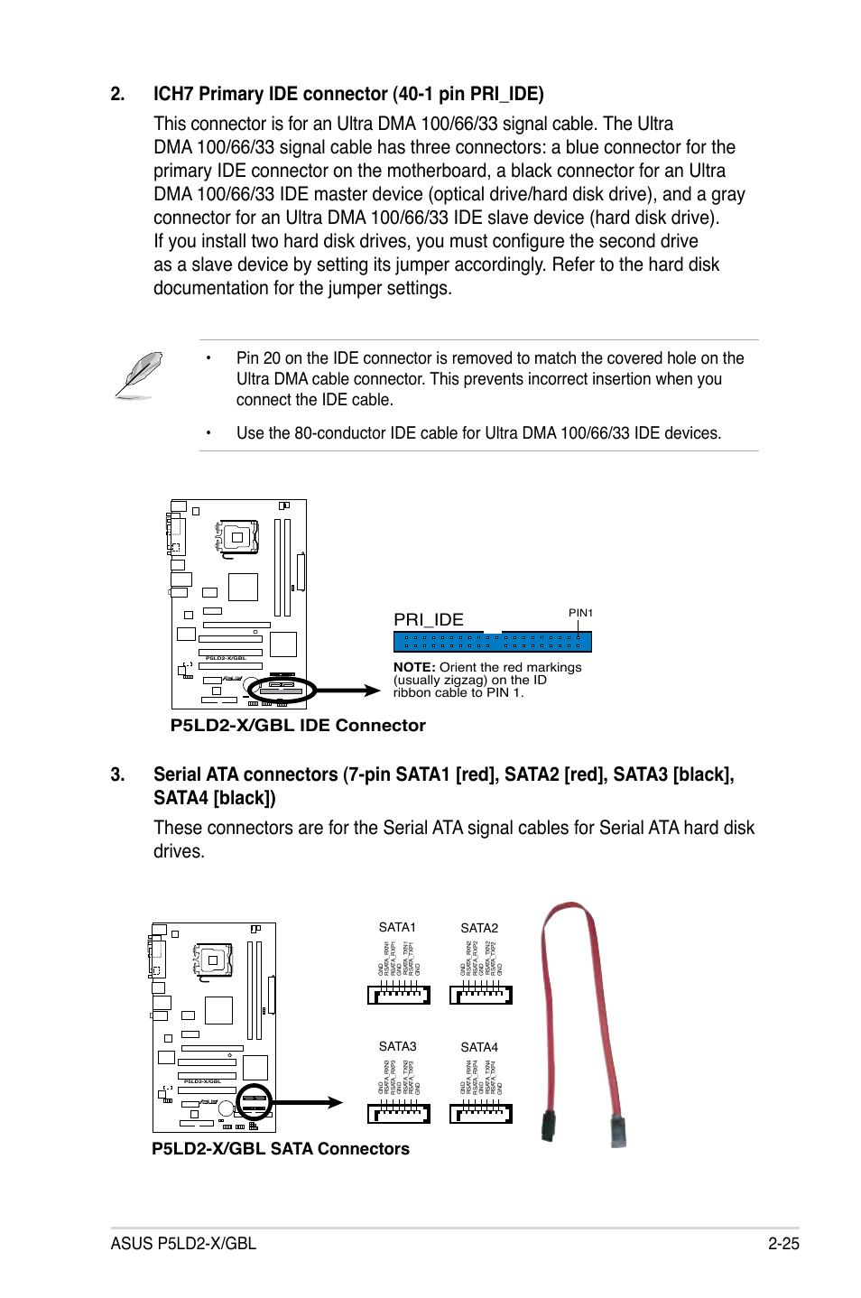 P5ld2-x/gbl sata connectors, P5ld2-x/gbl ide connector, Pri_ide | Sata1 sata2, Sata3 sata4 | Asus P5LD2-X/GBL User Manual | Page 47 / 112