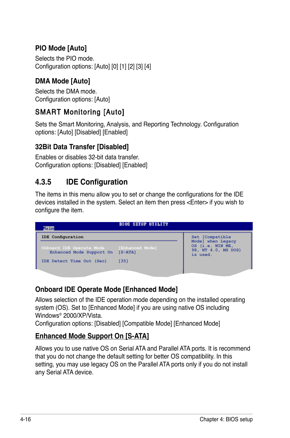 5 ide configuration, Onboard ide operate mode [enhanced mode, Enhanced mode support on [s-ata | Pio mode [auto, Dma mode [auto, Smart monitoring [auto, 32bit data transfer [disabled | Asus P5LD2-X/GBL User Manual | Page 74 / 112