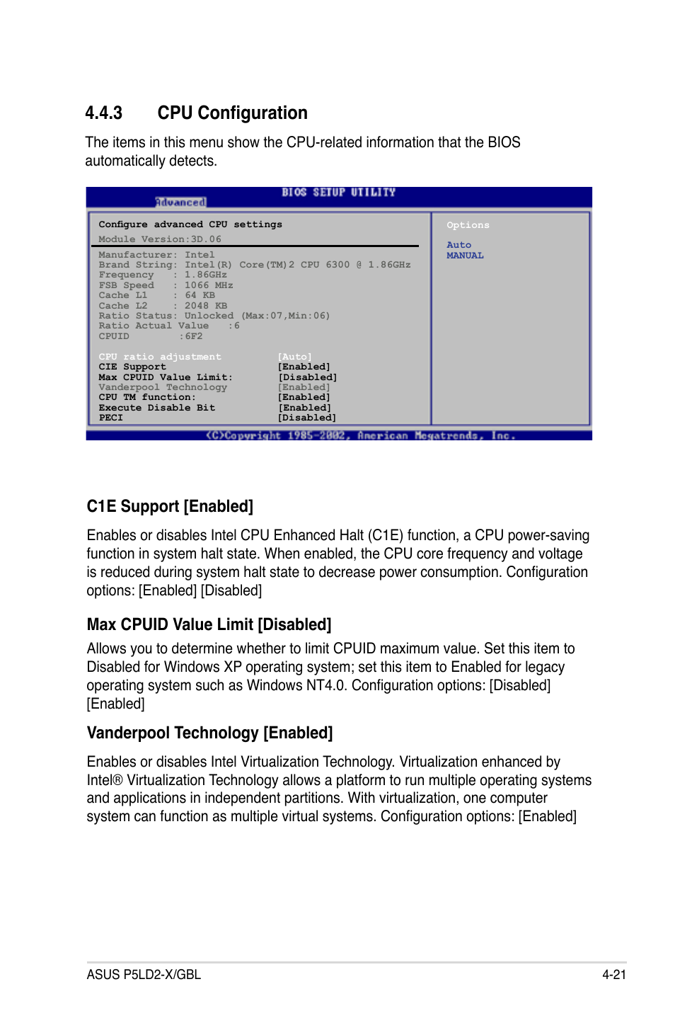 3 cpu configuration, C1e support [enabled, Max cpuid value limit [disabled | Vanderpool technology [enabled | Asus P5LD2-X/GBL User Manual | Page 79 / 112