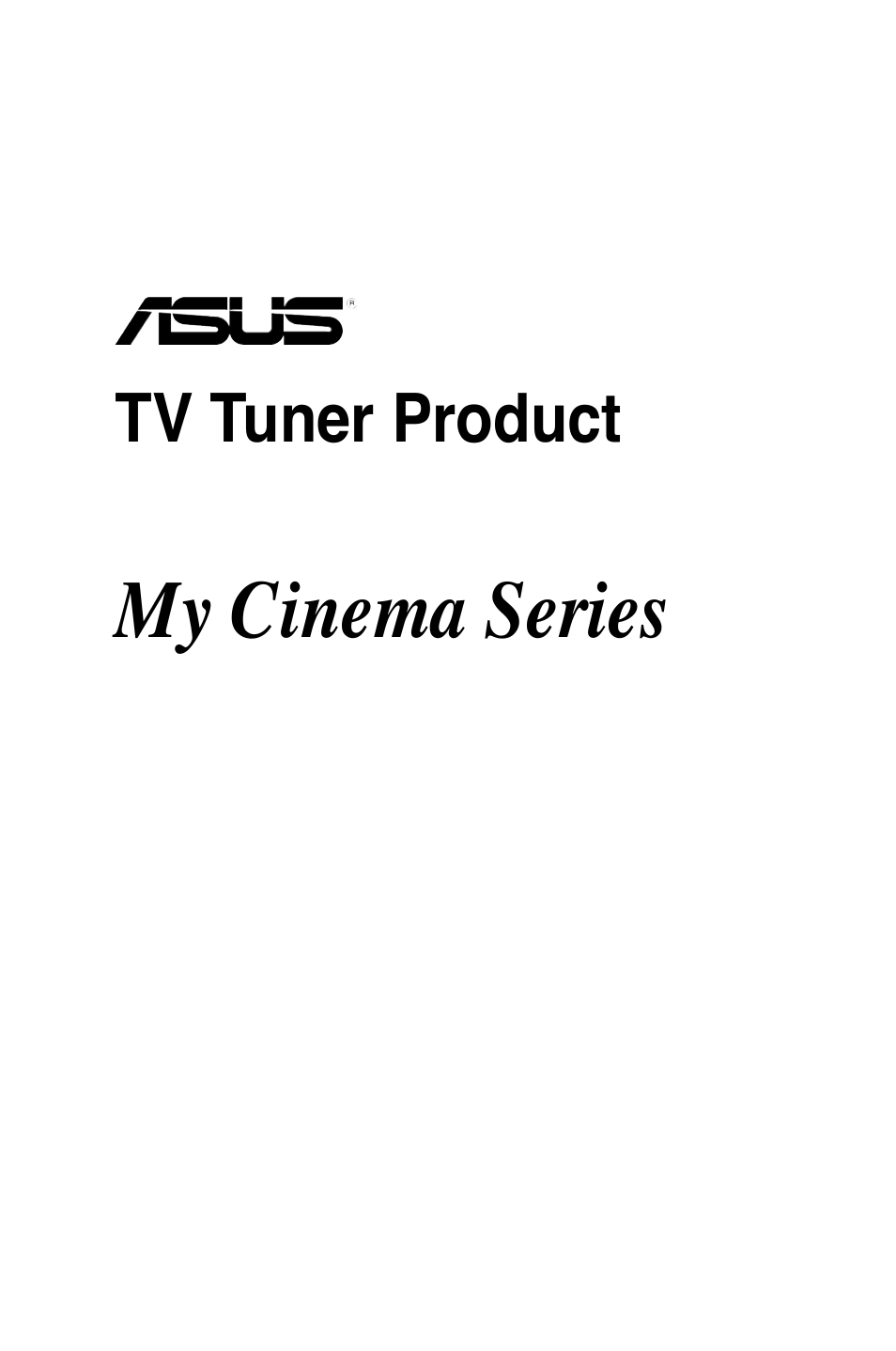 Asus My Cinema-US1-100 User Manual | 53 pages