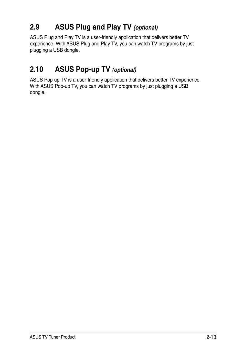 9 asus plug and play tv (optional), 10 asus pop-up tv (optional), Asus plug and play tv | Optional) -13, 10 asus pop-up tv, 9 asus plug and play tv | Asus My Cinema-US1-100 User Manual | Page 41 / 53