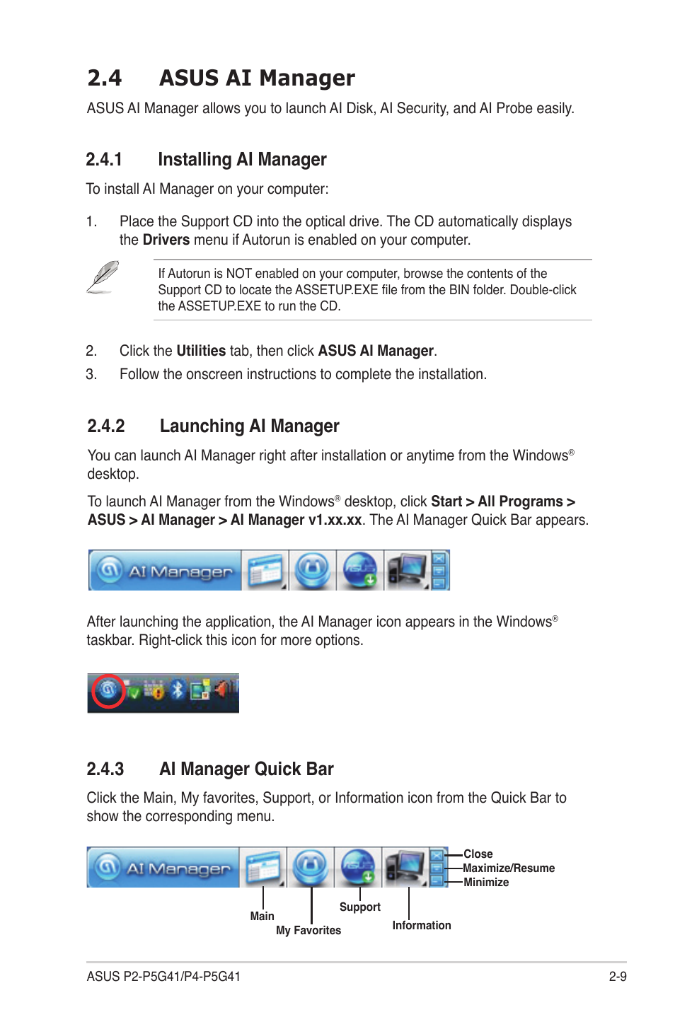 4 asus ai manager, 1 installing ai manager, 2 launching ai manager | 3 ai manager quick bar, Asus ai manager -9 2.4.1, Installing ai manager -9, Launching ai manager -9, Ai manager quick bar -9 | Asus P4-P5G41 User Manual | Page 25 / 75