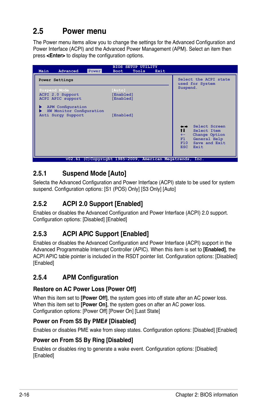 5 power menu, 1 suspend mode, 2 acpi 2.0 support | 3 acpi apic support, 4 apm configuration, Power menu -16 2.5.1, Suspend mode -16, Acpi 2.0 support -16, Acpi apic support -16, Apm configuration -16 | Asus M4A785-M User Manual | Page 58 / 64