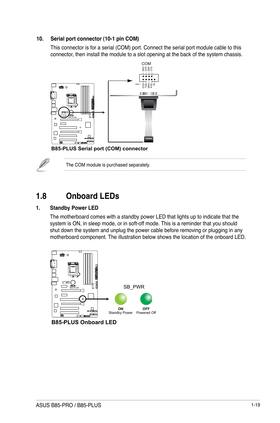 8 onboard leds, Onboard leds -19, Asus b85-pro / b85-plus | B85-plus serial port (com) connector, Sb_pwr, The com module is purchased separately | Asus B85-PRO User Manual | Page 27 / 80