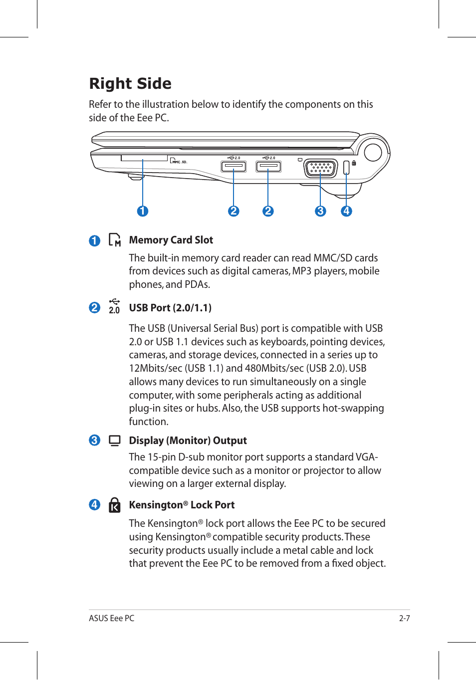 Right side | Asus Eee PC 8G/Linux User Manual | Page 19 / 80