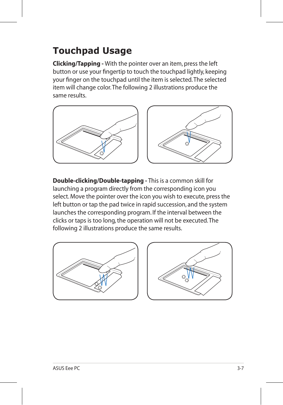 Touchpad usage | Asus Eee PC 8G/Linux User Manual | Page 29 / 80