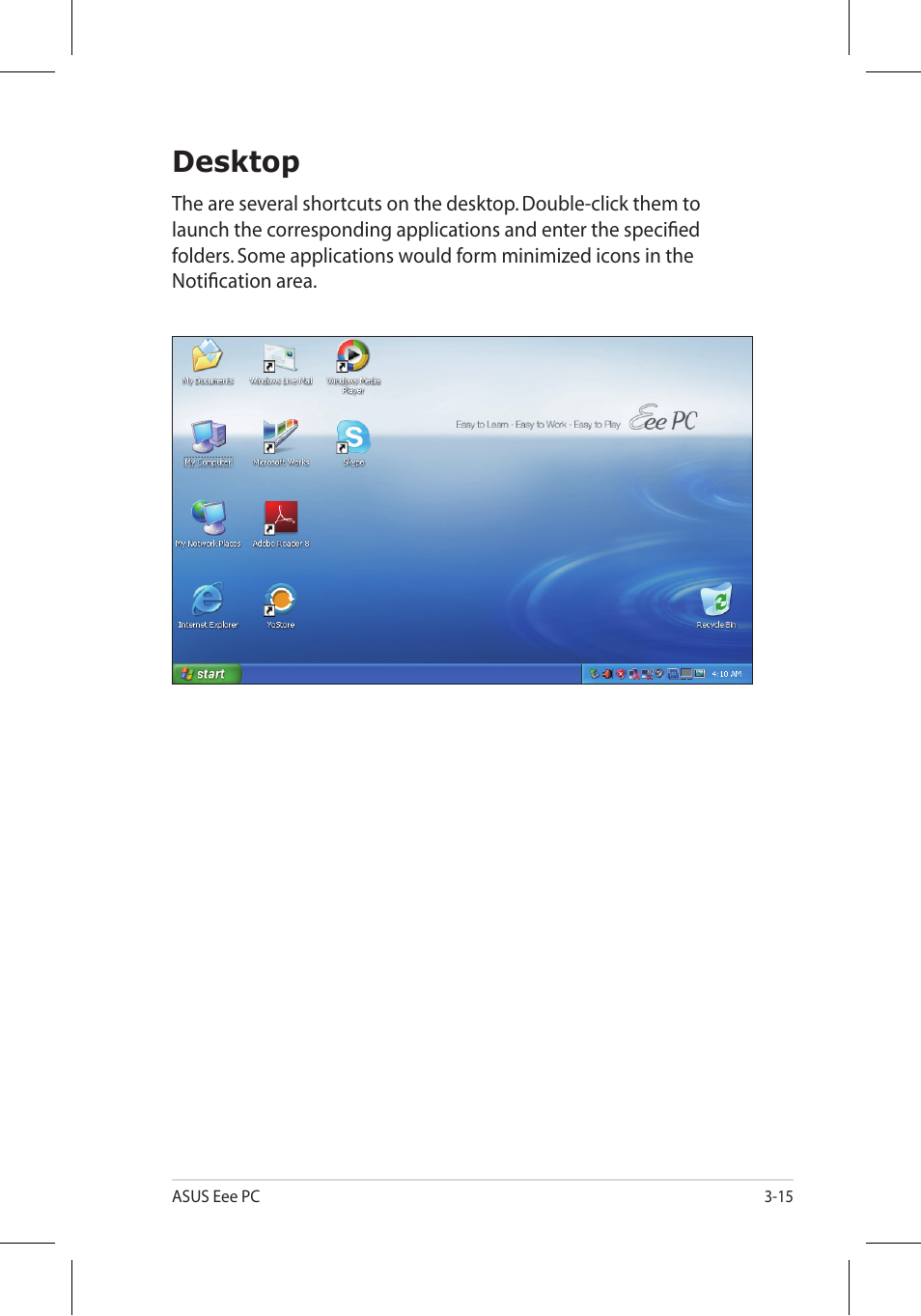 Desktop | Asus Eee PC 8G/Linux User Manual | Page 37 / 80