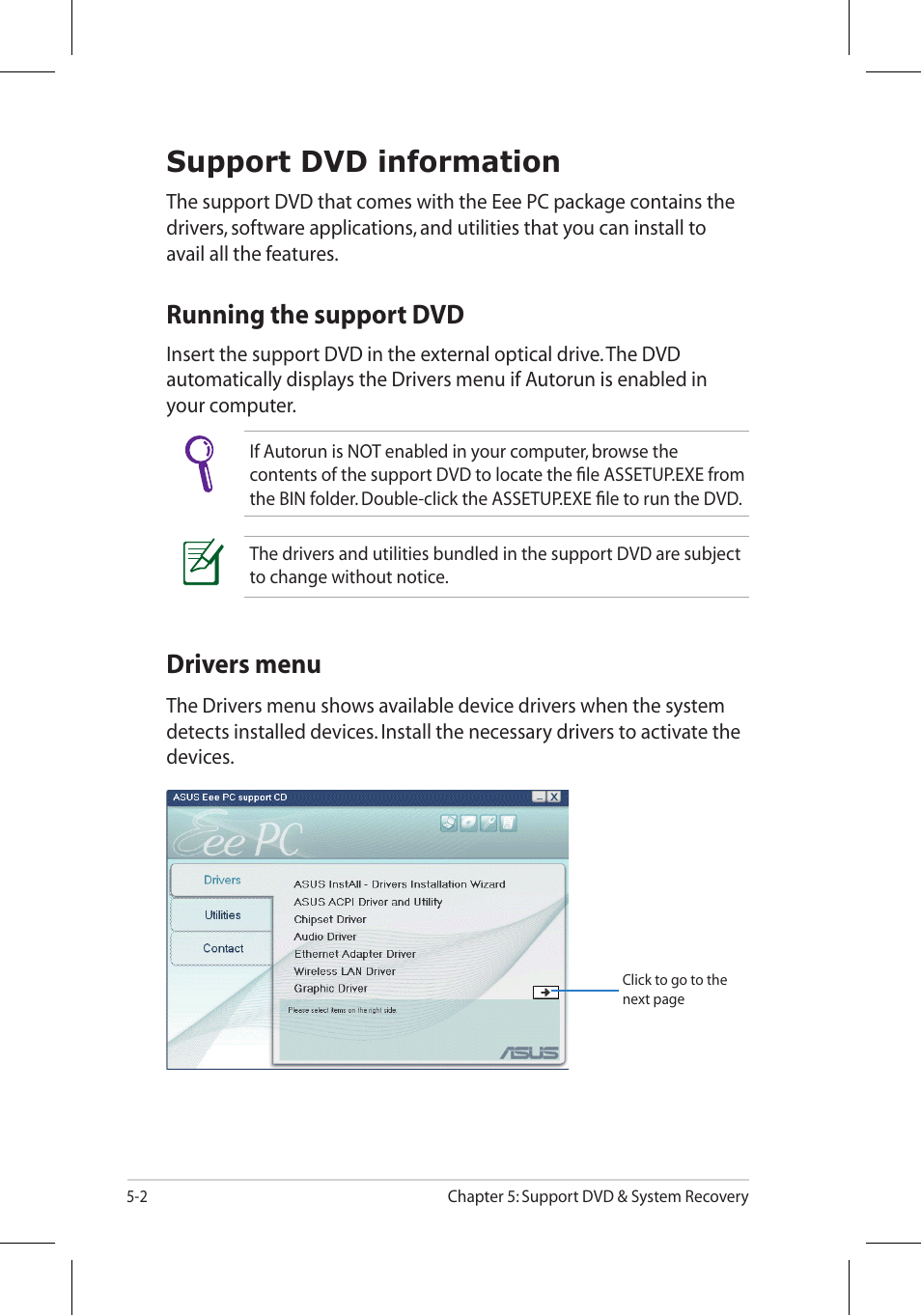 Support dvd information, Running the support dvd, Drivers menu | Asus Eee PC 8G/Linux User Manual | Page 64 / 80