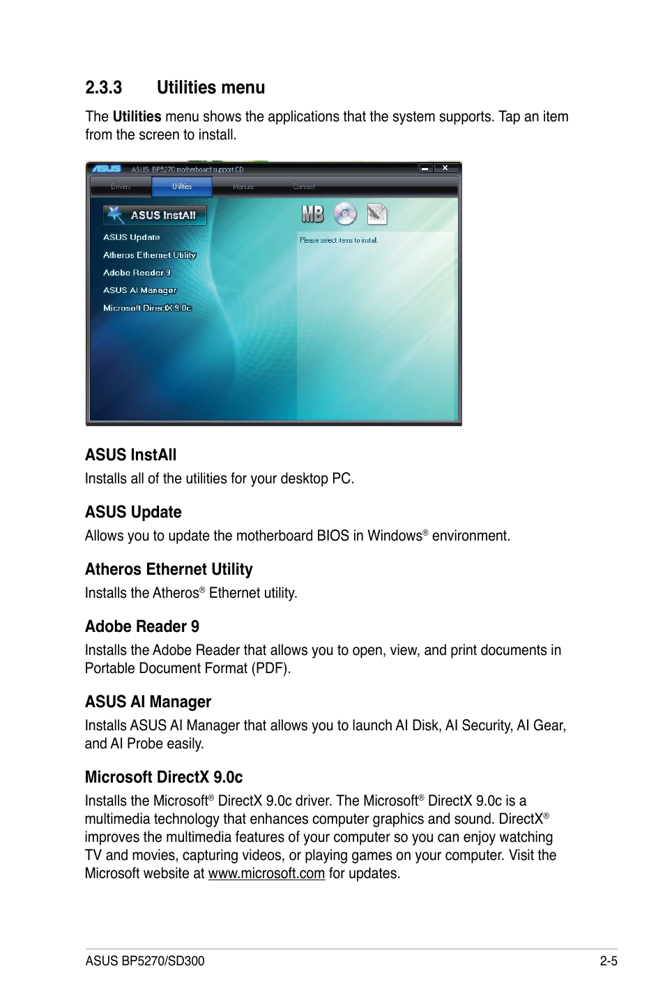 3 utilities menu, Utilities menu -5, Asus install | Asus update, Atheros ethernet utility, Adobe reader 9, Asus ai manager, Microsoft directx 9.0c | Asus BP5270 User Manual | Page 19 / 33