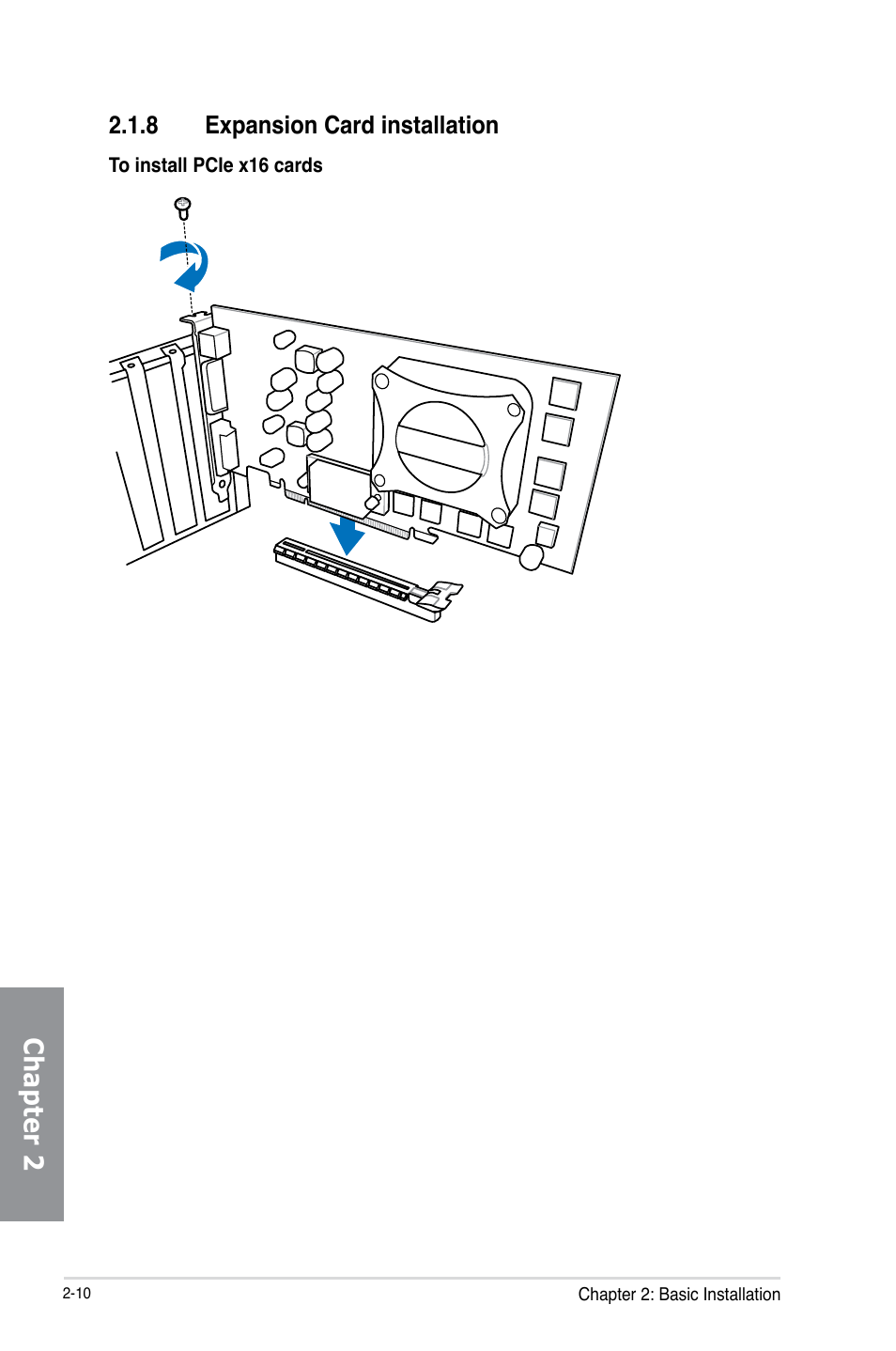 8 expansion card installation, Expansion card installation -10, Chapter 2 | Asus MAXIMUS VI HERO User Manual | Page 70 / 182