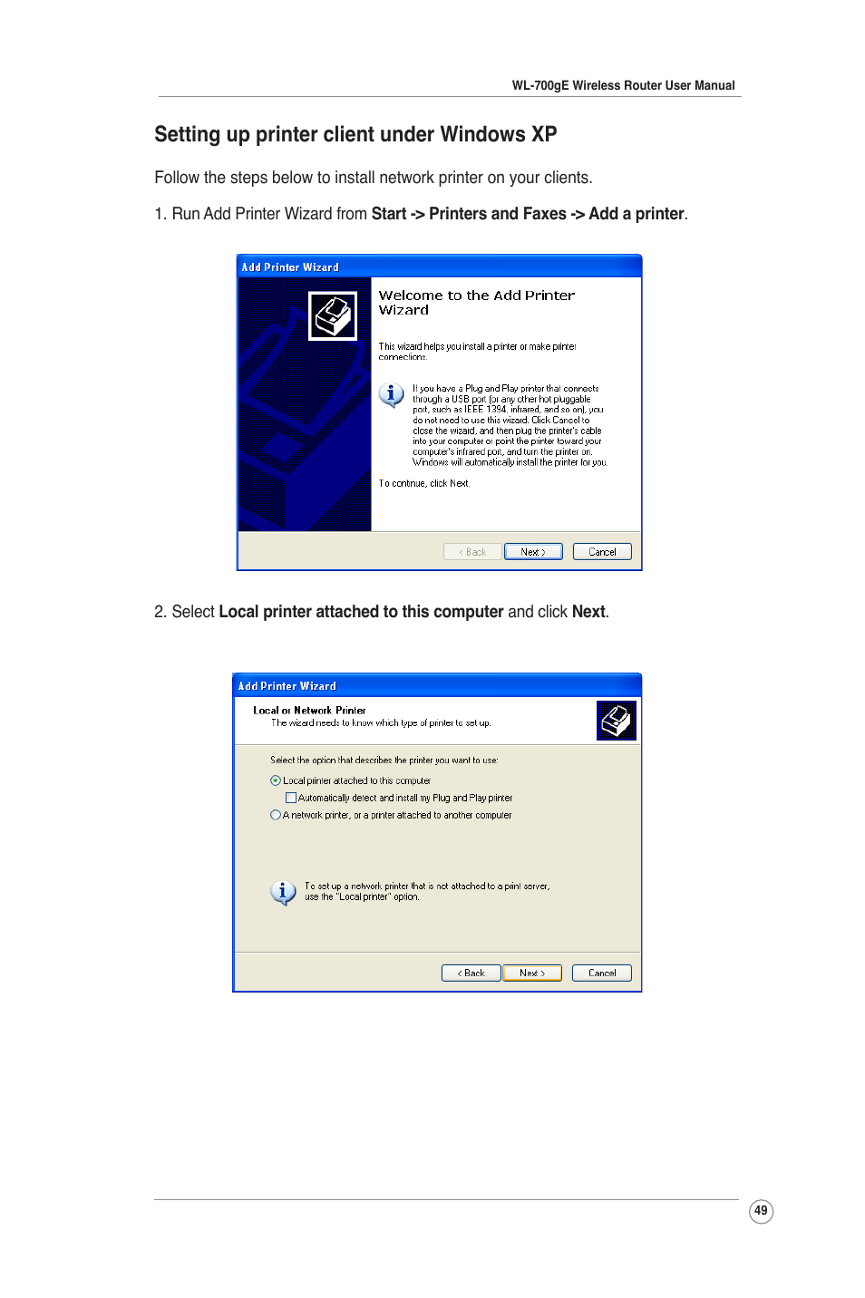 Setting up printer client under windows xp | Asus WL-700gE User Manual | Page 49 / 61