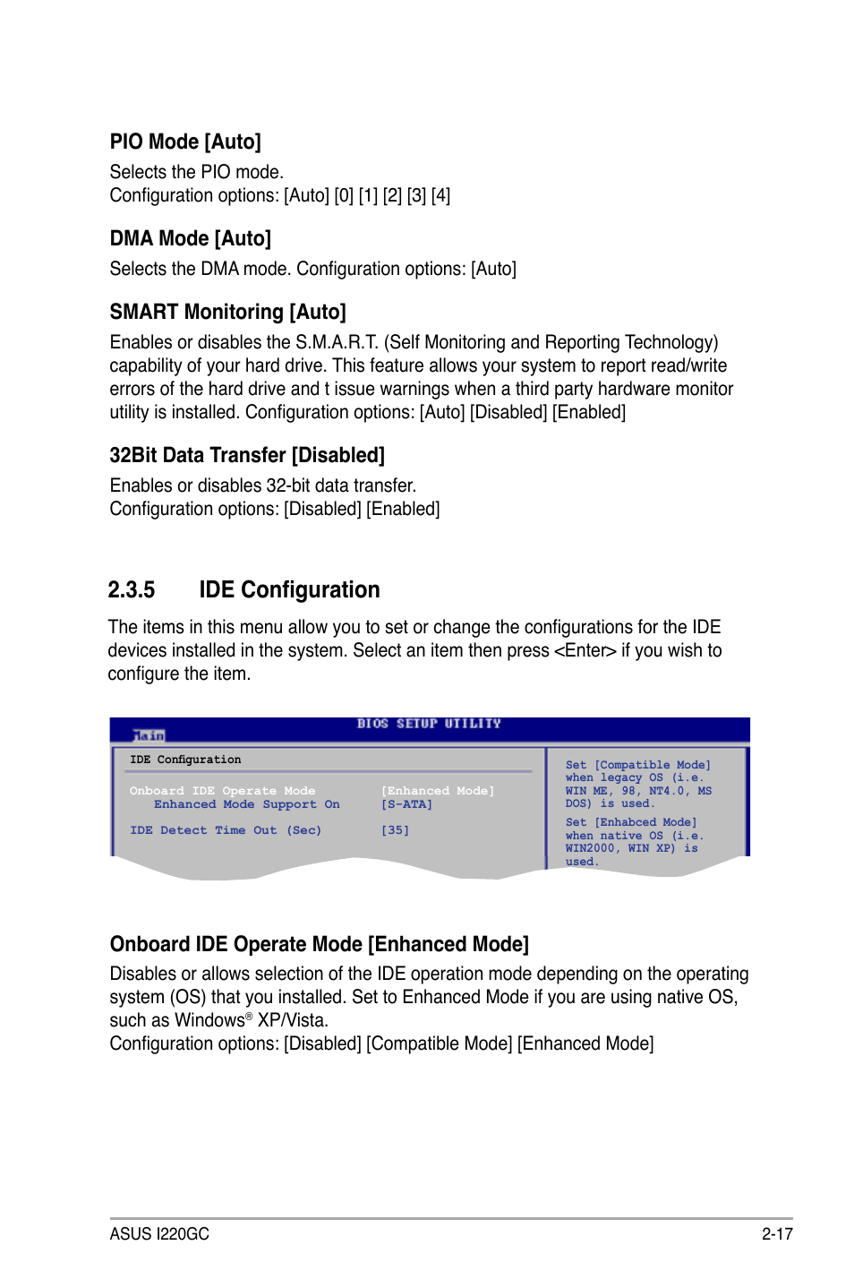 5 ide configuration, Pio mode [auto, Dma mode [auto | Smart monitoring [auto, 32bit data transfer [disabled, Onboard ide operate mode [enhanced mode | Asus I220GC User Manual | Page 55 / 82