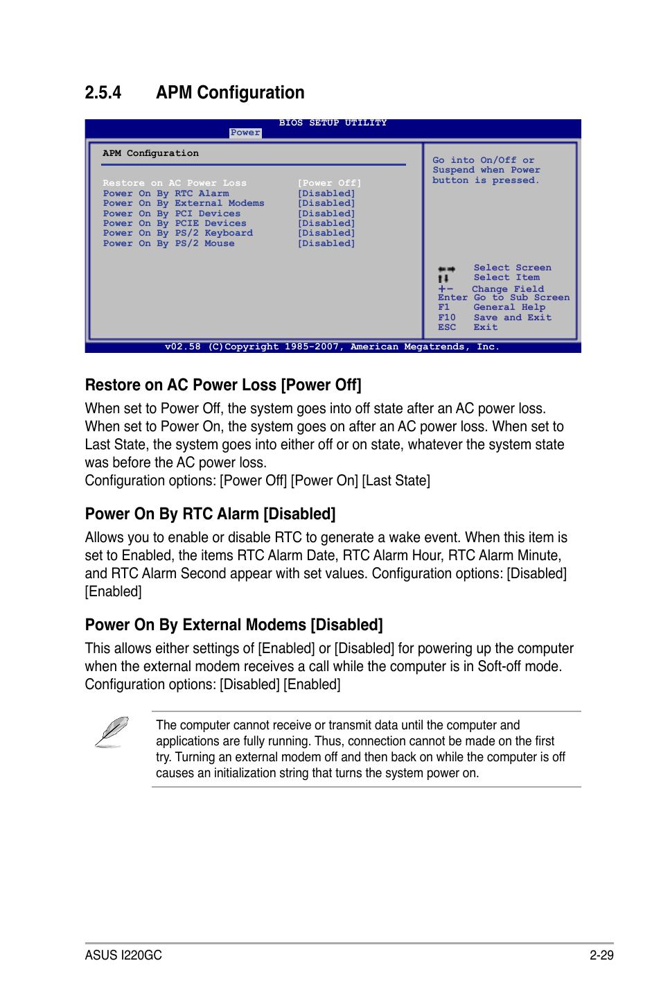 4 apm configuration, Restore on ac power loss [power off, Power on by rtc alarm [disabled | Power on by external modems [disabled | Asus I220GC User Manual | Page 67 / 82