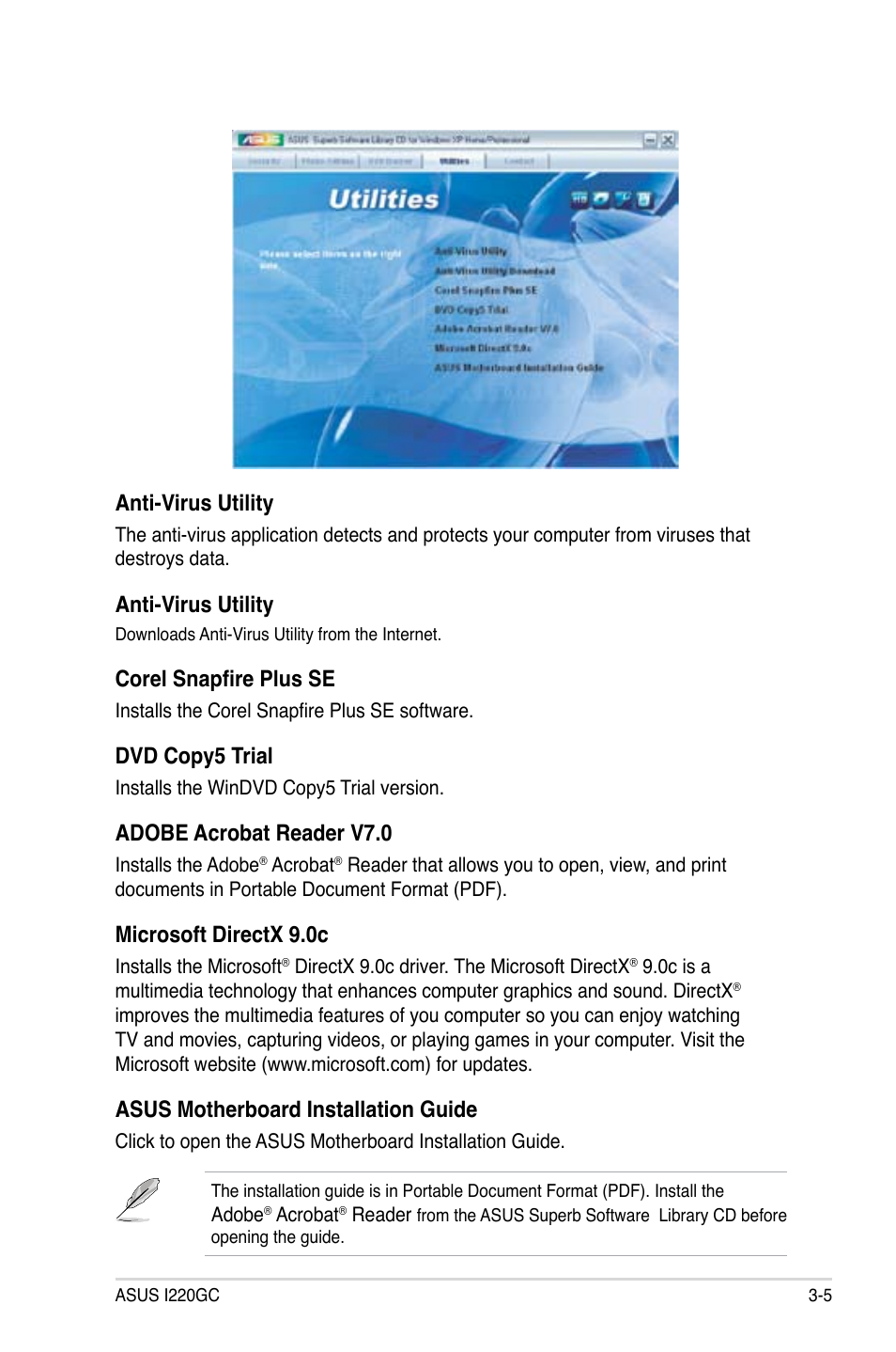 Anti-virus utility, Corel snapfire plus se, Dvd copy5 trial | Adobe acrobat reader v7.0, Microsoft directx 9.0c, Asus motherboard installation guide | Asus I220GC User Manual | Page 81 / 82