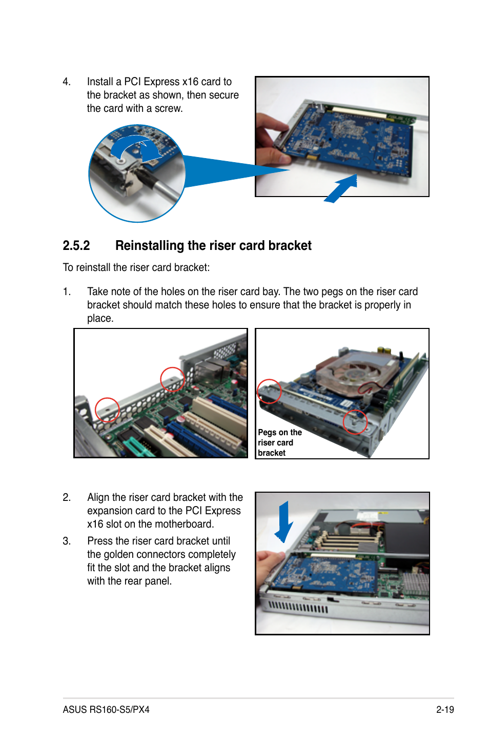 2 reinstalling the riser card bracket, Reinstalling the riser card bracket -19 | Asus RS160-S5 User Manual | Page 37 / 144