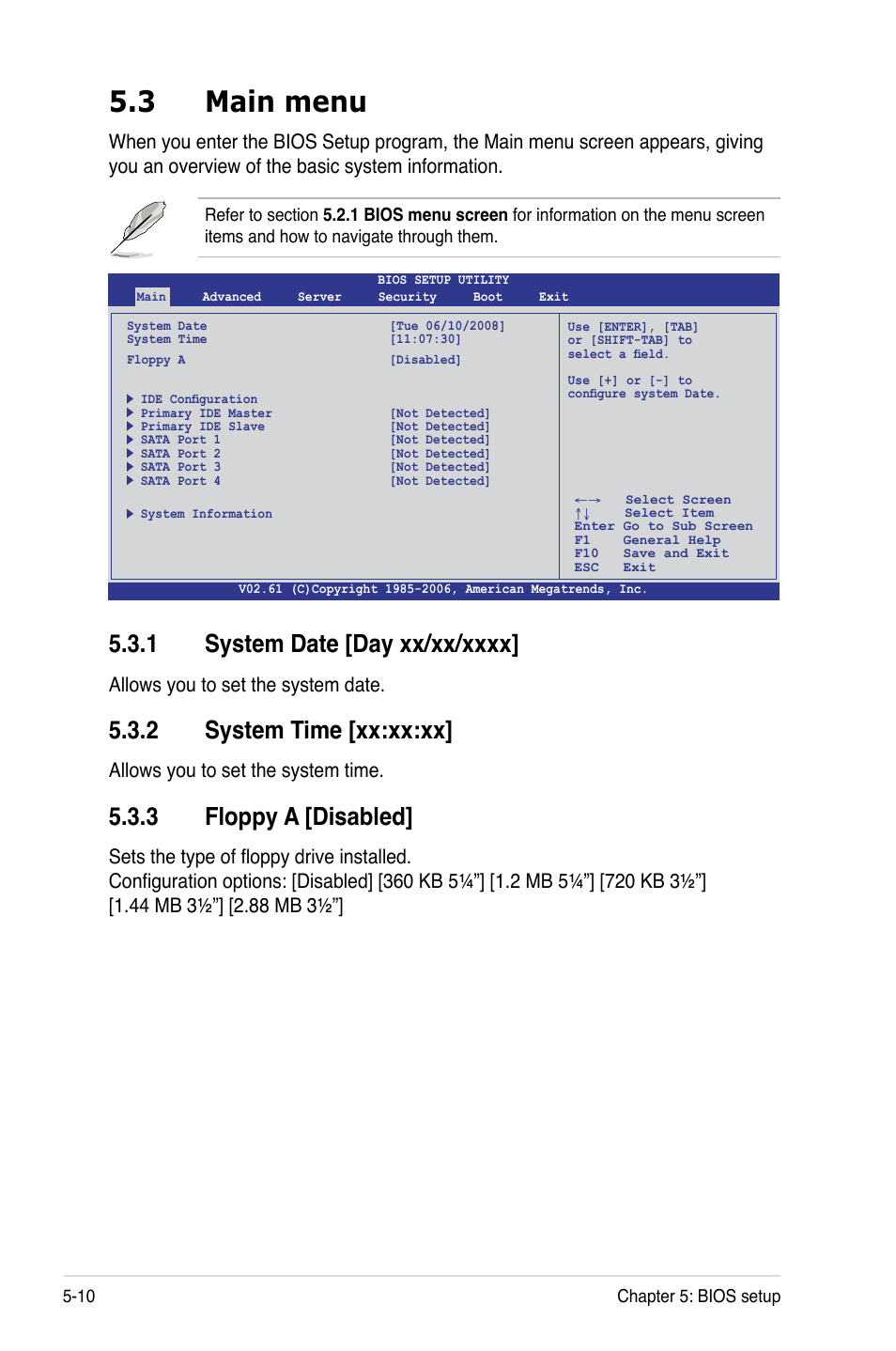 3 main menu, 1 system date [day xx/xx/xxxx, 2 system time [xx:xx:xx | 3 floppy a [disabled, Main menu -10 5.3.1, System date -10, System time -10, Floppy a -10, Allows you to set the system date, Allows you to set the system time | Asus RS160-S5 User Manual | Page 78 / 144