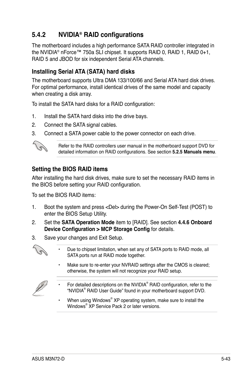 2 nvidia® raid configurations, Nvidia, Raid configurations -43 | 2 nvidia, Raid configurations, Setting the bios raid items, Installing serial ata (sata) hard disks | Asus M3N72-D User Manual | Page 155 / 174