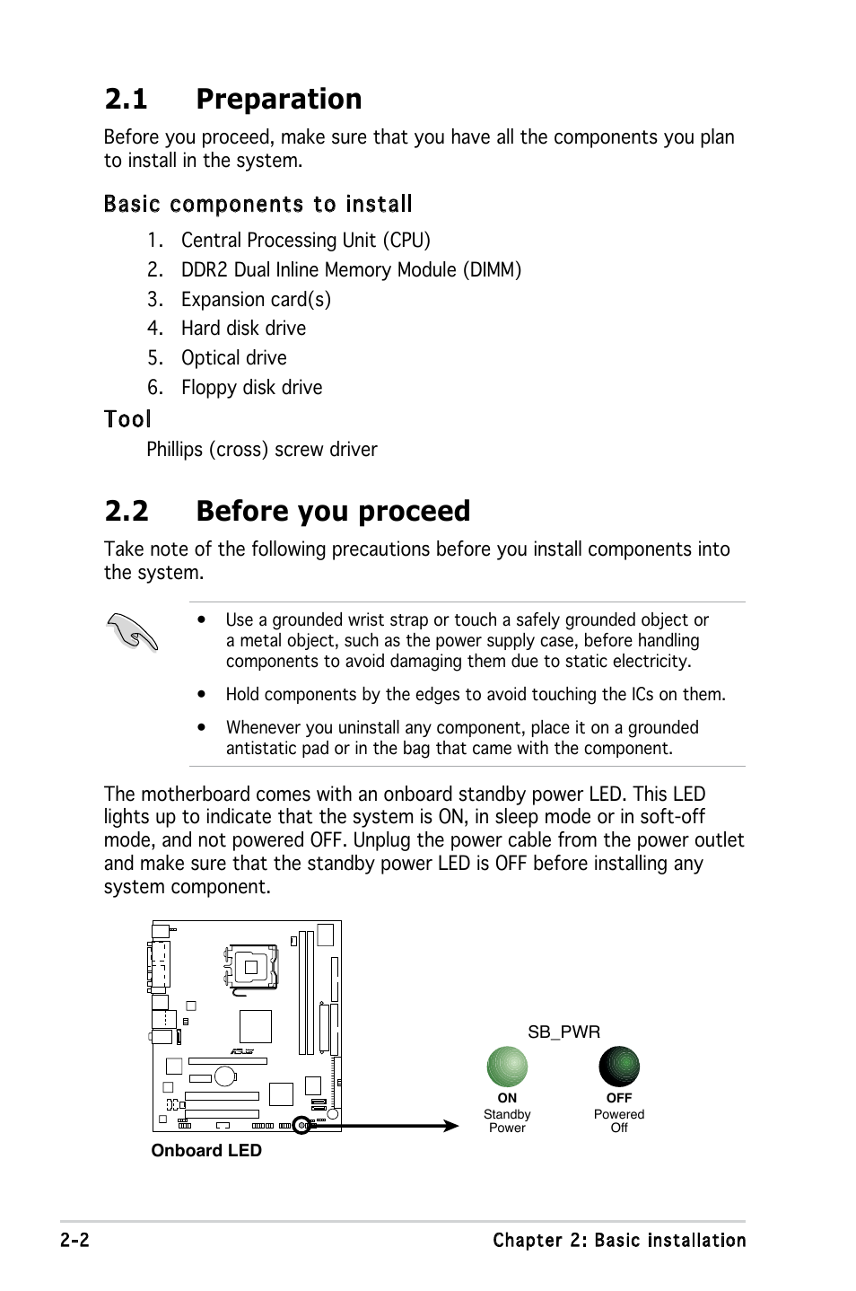 1 preparation, 2 before you proceed, Basic components to install | Tool | Asus V2-PE2 User Manual | Page 20 / 97