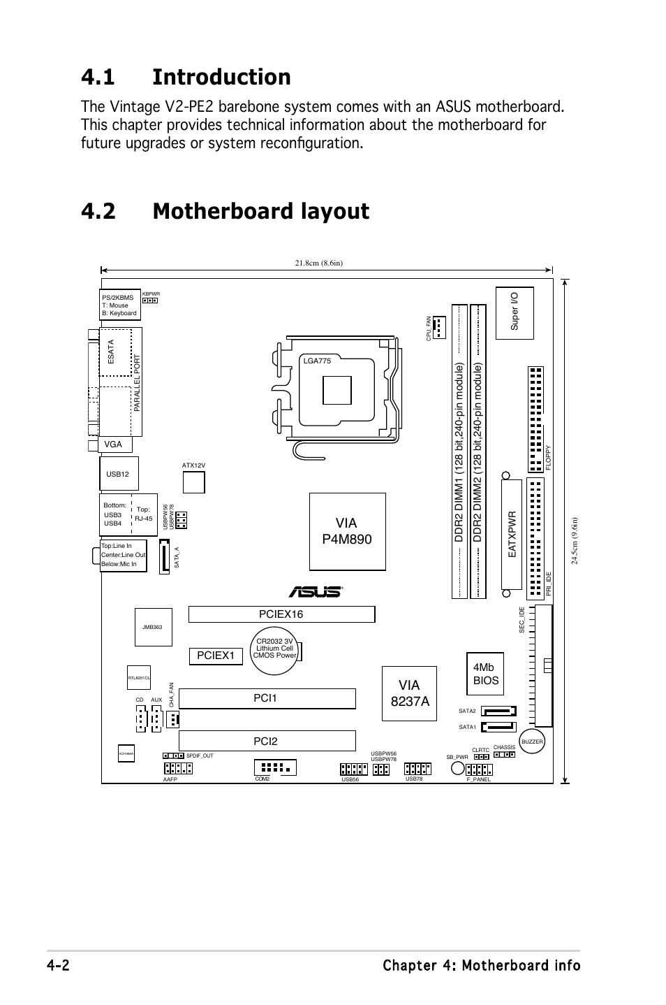 1 introduction, 2 motherboard layout, 2 chapter 4: motherboard info | Asus V2-PE2 User Manual | Page 53 / 97